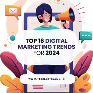Embracing the Future: 16 Digital Marketing Trends of 2024 10 Embracing the Future: 16 Digital Marketing Trends of 2024 - Top 16 Digital Marketing Trends For 2023 1