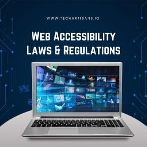 Complying with Laws: Web Accessibility Regulations Guide 5 Complying with Laws: Web Accessibility Regulations Guide - Web Accessibility Laws and Regulations 1