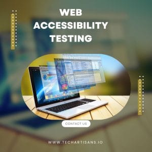 Ensuring Accessibility: Guide to Web Accessibility Testing 4 Ensuring Accessibility: Guide to Web Accessibility Testing - Web Accessibility Testing 1