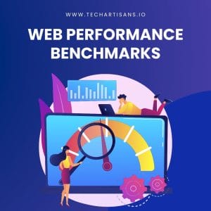 Setting Standards: Web Performance Benchmarking - Web Performance Benchmarks 1