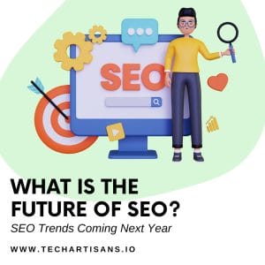 Future-Proofing Your SEO: Anticipating Trends for Next Year 8 Future-Proofing Your SEO: Anticipating Trends for Next Year - What Is the Future of SEO SEO Trends Coming Next Year