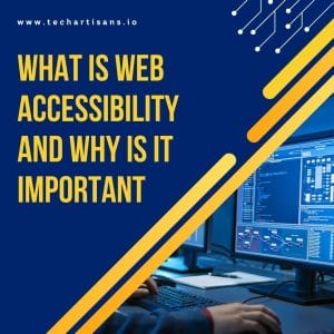 Understanding Web Accessibility: Importance and Guide 3 Understanding Web Accessibility: Importance and Guide - What is Web Accessibility and Why is it Important 1