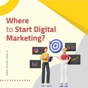Digital Marketing Kickstart: Finding Your Starting Point 12 Digital Marketing Kickstart: Finding Your Starting Point - Where to Start Digital Marketing