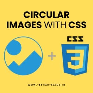 Circular Images with CSS - Circular Images with CSS