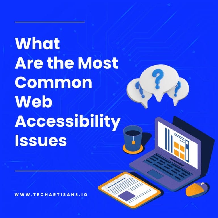 Most Common Web Accessibility Issues