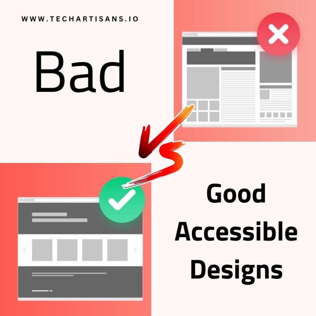 Bad Vs. Good Accessible Designs Bad Vs. Good Accessible Designs