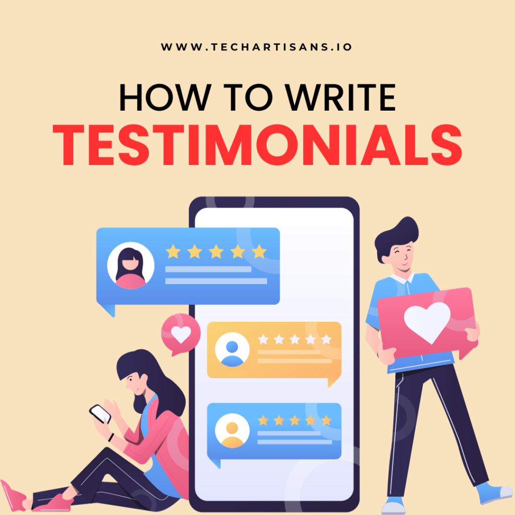 How to Write Testimonials Crafting Effective Testimonials