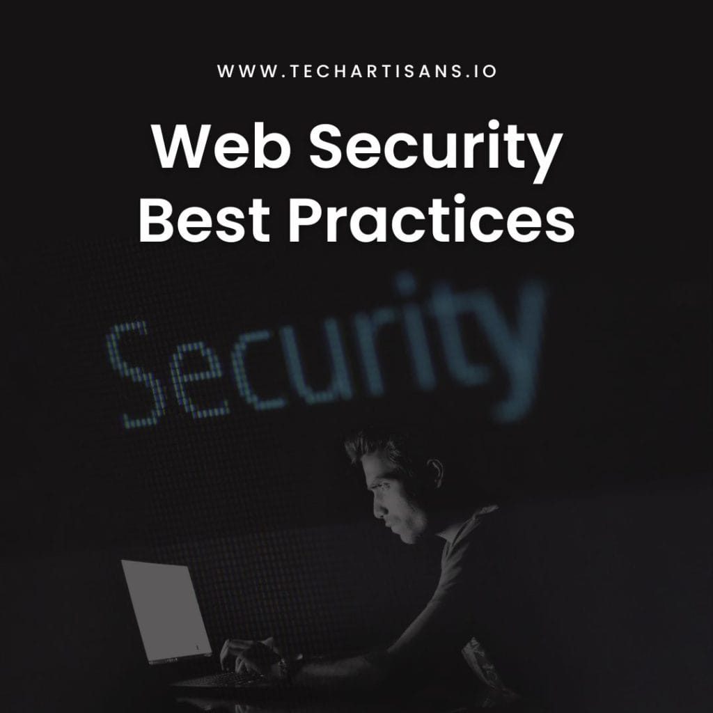 Web Security Best Practices Web Security Best Practices