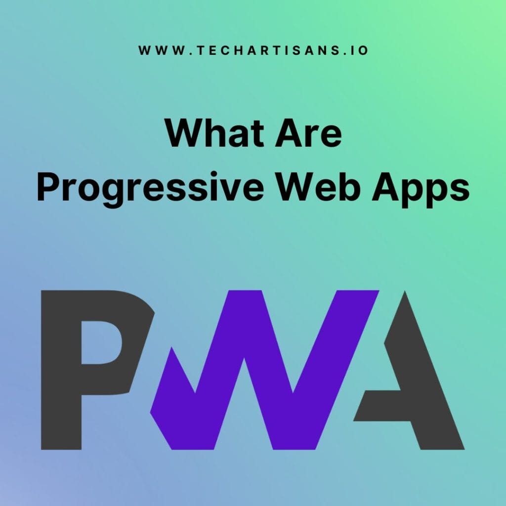 Progressive Web Apps Progressive Web Apps