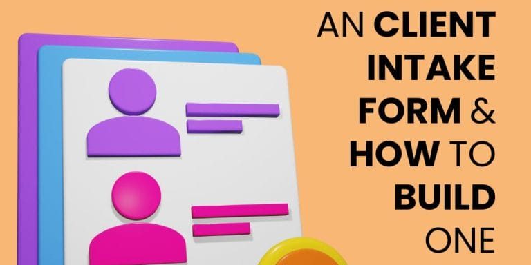 Client Intake Form and How To Build Client Intake Form and How To Build